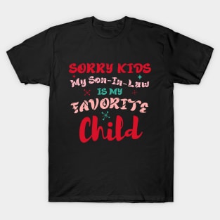 Funny Son-In-Law from Mother-In-Law Favorite Child T-Shirt